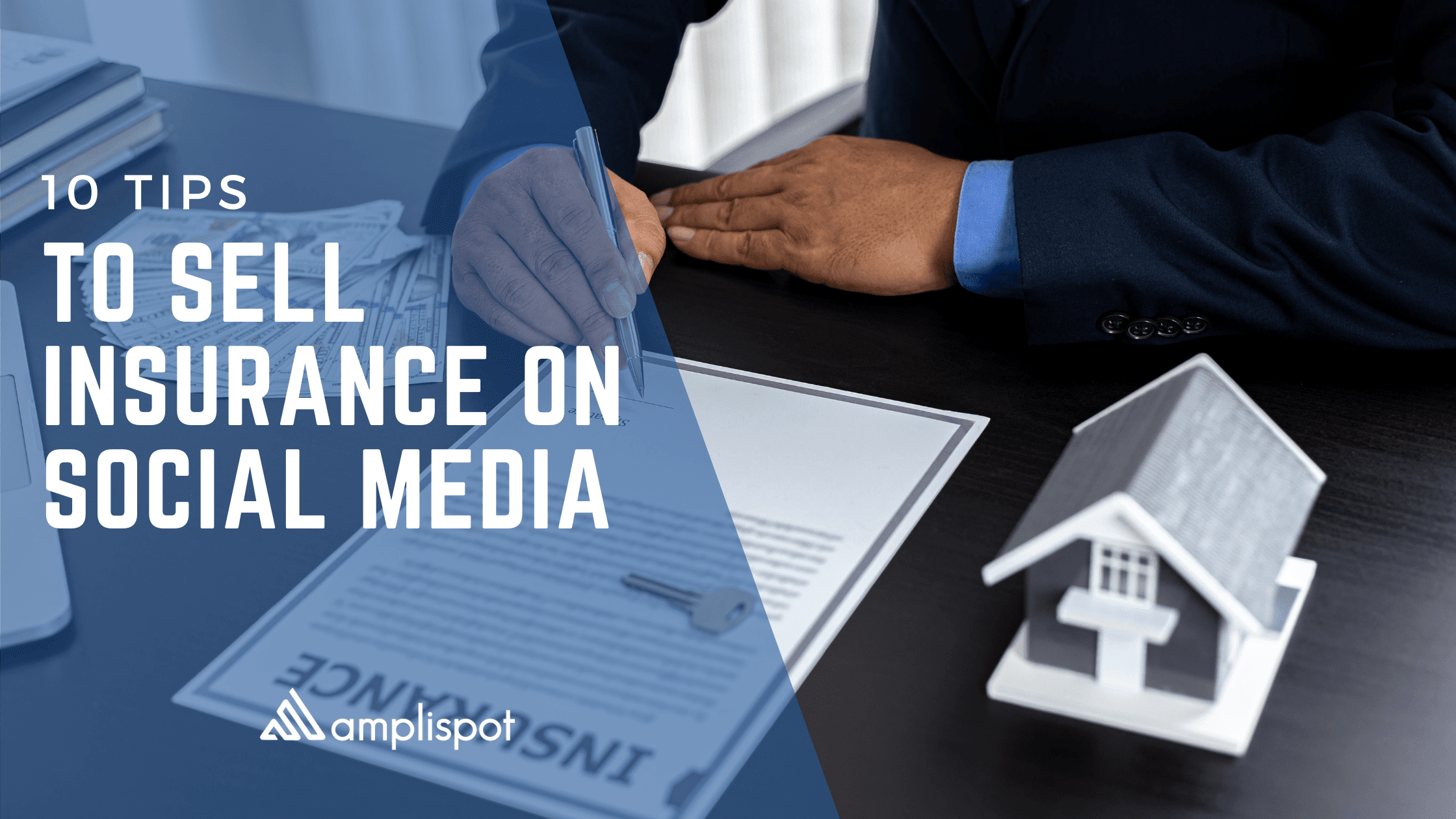 10 Tips to Sell Insurance on Social Media