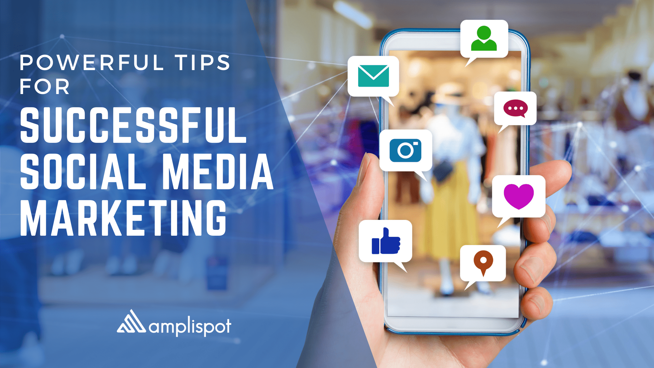 Powerful Tips for Successful Social Media Marketing