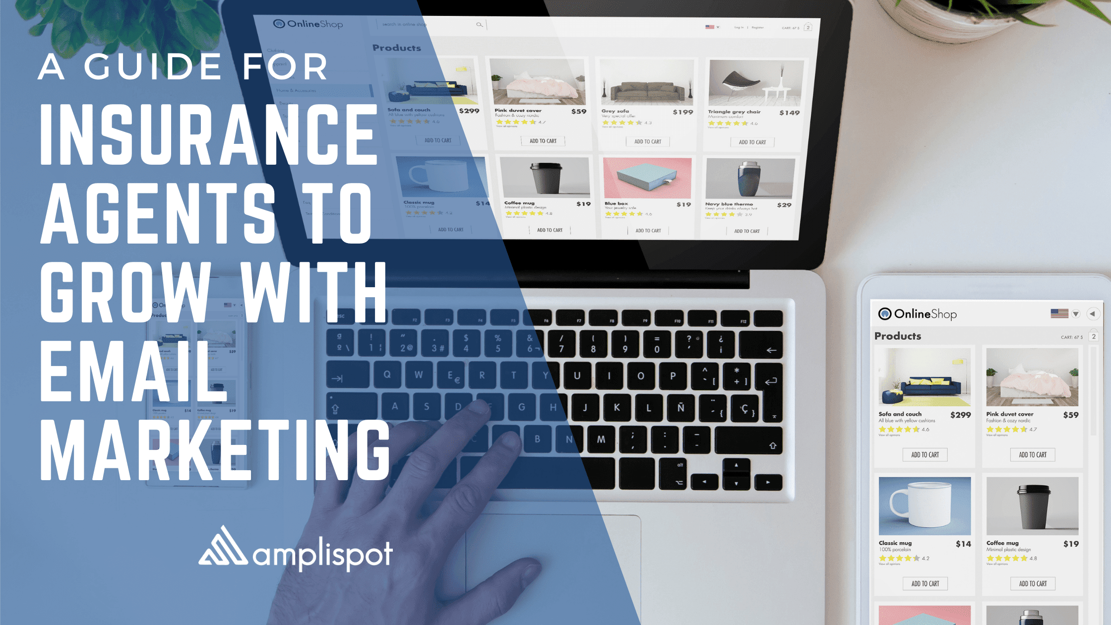 A Guide for Insurance Agents to Grow with Email Marketing