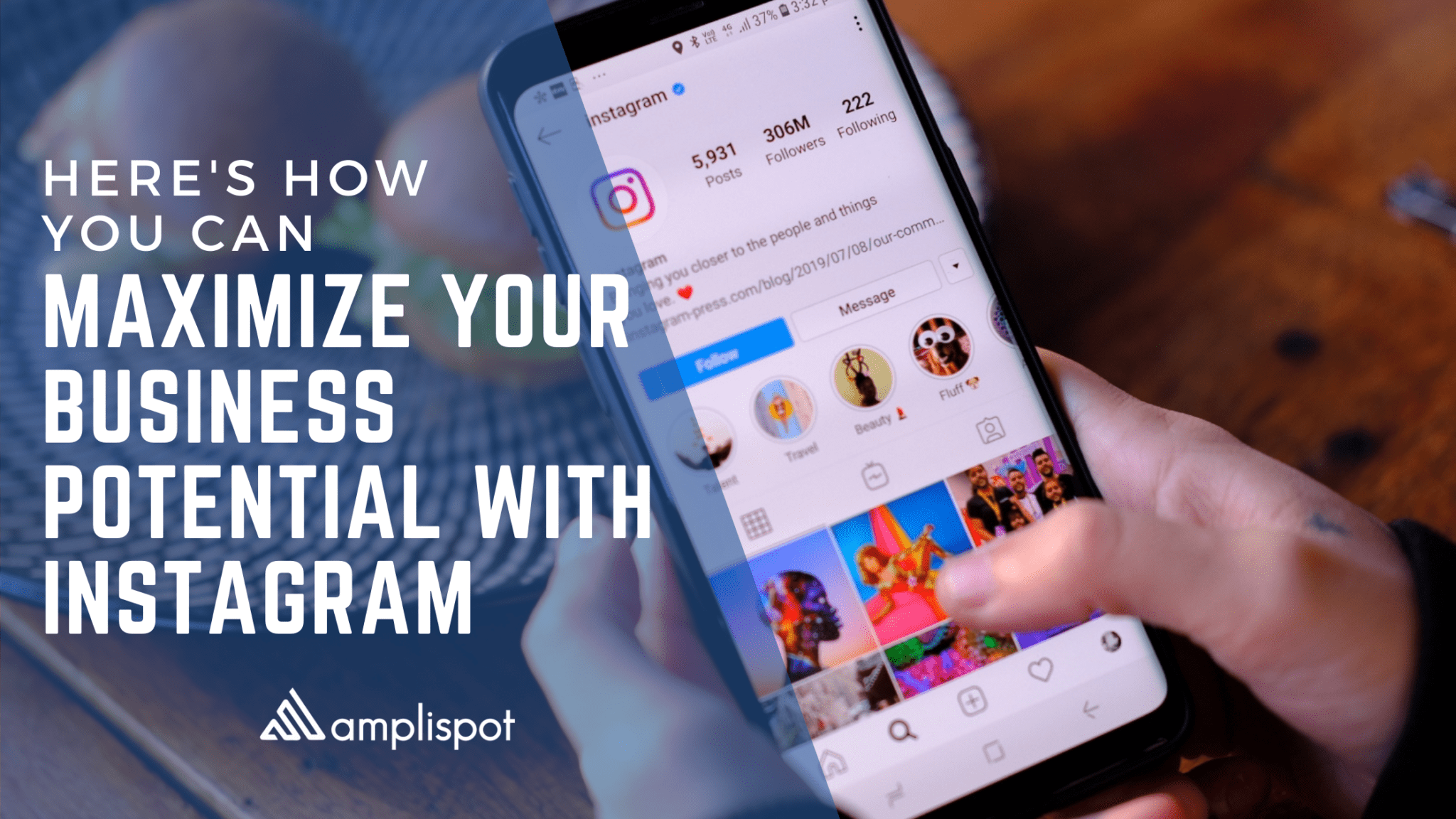 Here's How You Can Maximize Your Business Potential With Instagram (1)