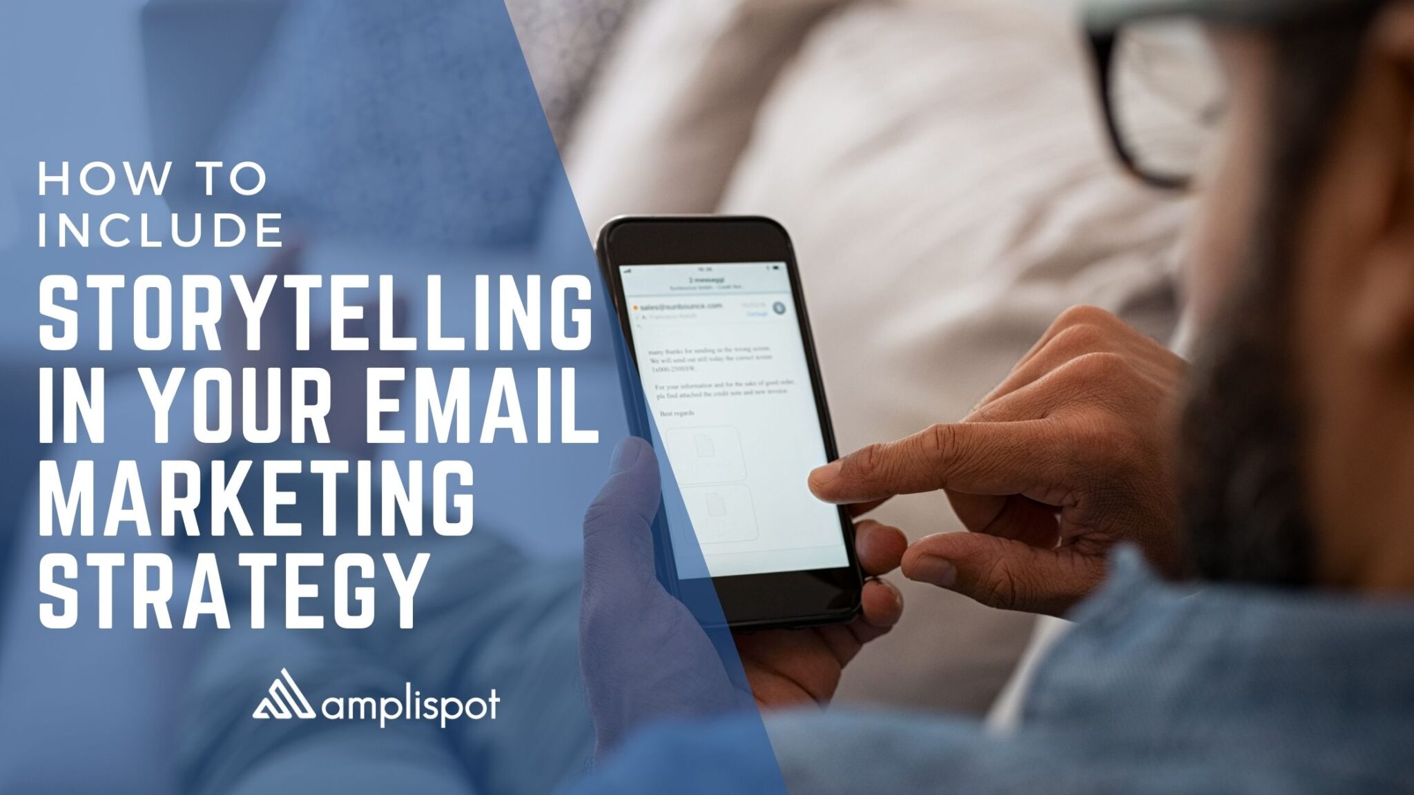 How To Include Storytelling In Your Email Marketing Strategy