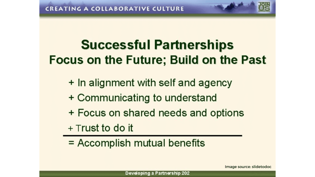 Focus on partnerships and collaborations