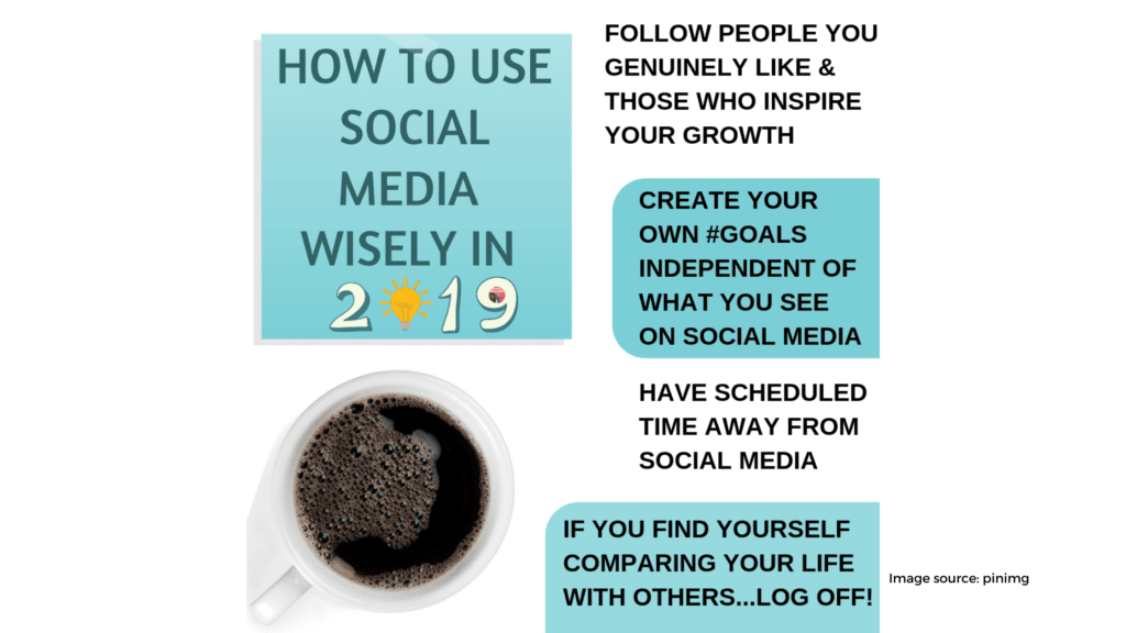 Use social media wisely.