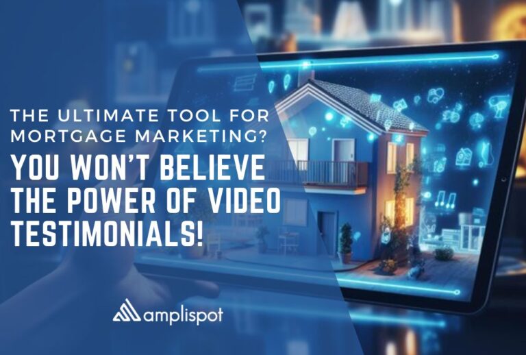 The Ultimate Tool for Mortgage Marketing_ You Won’t Believe the Power of Video Testimonials!