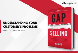 Understanding Your Customer’s Problems: The Key to Sales Success